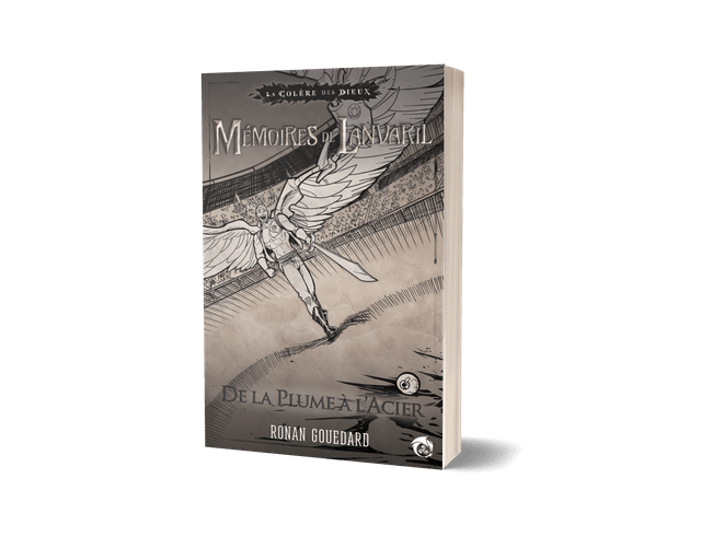 Mémoires de Lanvaril - De la Plume à l'Acier
