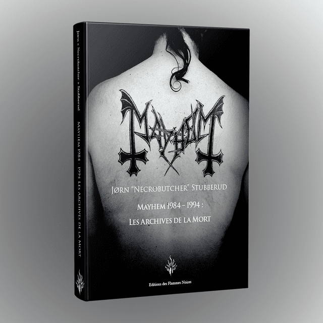 Mayhem 1984-1994 : Les Archives de la Mort